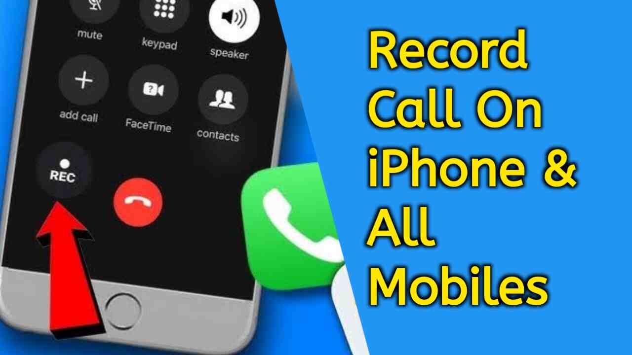 Call Recorder App For All Phones