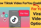 How Tiktok Video Viral On ForYou