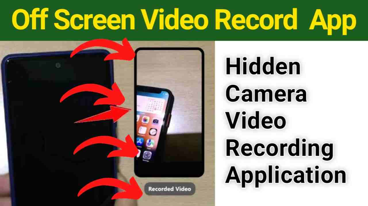 How To Record Video With Screen Off - Secret Video Recorder