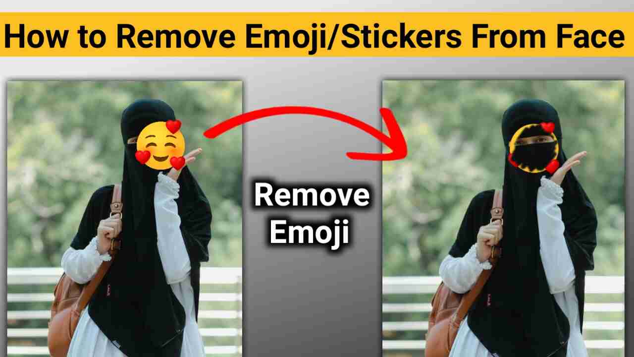 How To Remove Emojis from Photo